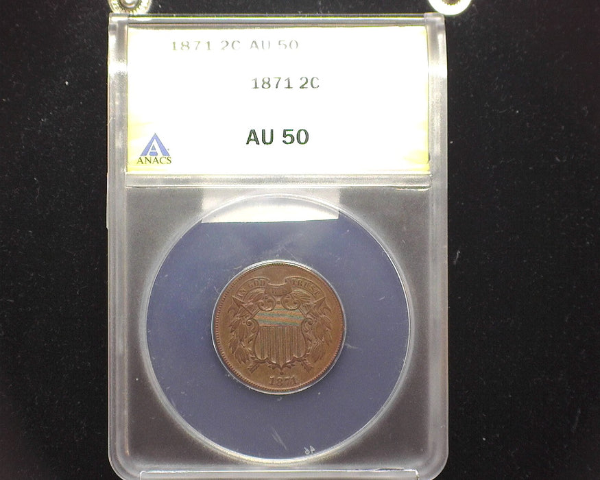 1871 Two Cent Piece AU 50 ANACS - US Coin