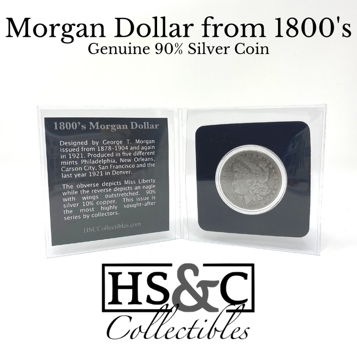 1800's Circulated Morgan Dollar - HS&C Collectible