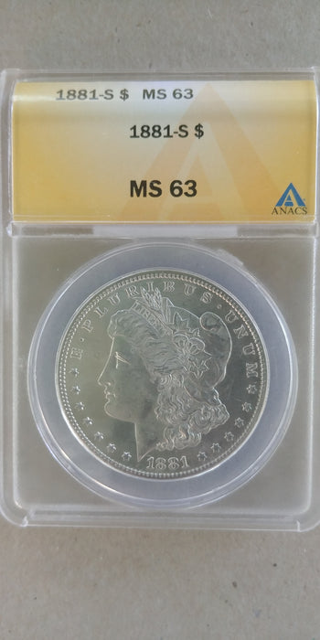 1881 S Morgan Silver Dollar MS63 ANACS Slab - US Coin