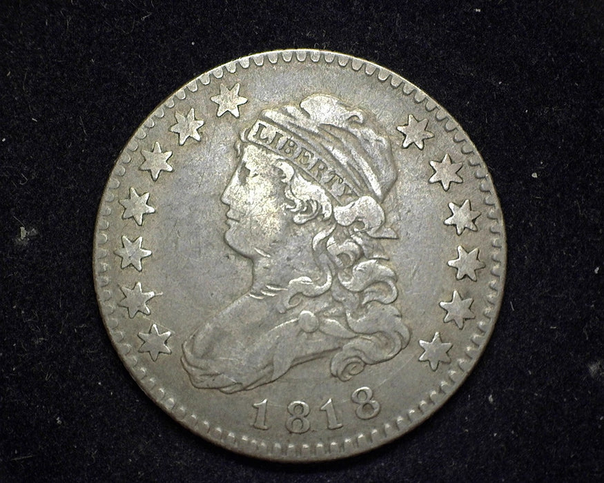 1818 Capped Bust Quarter F - US Coin