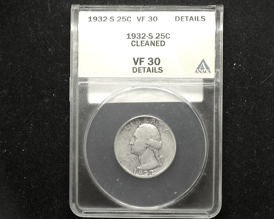 1932 S Washington Quarter VF 30 ANACS Cleaned - US Coin