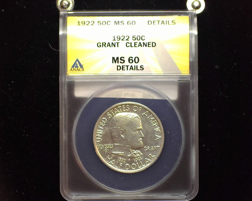 1922 Grant Commemorative ANACS MS-60 Cleaned - US Coin