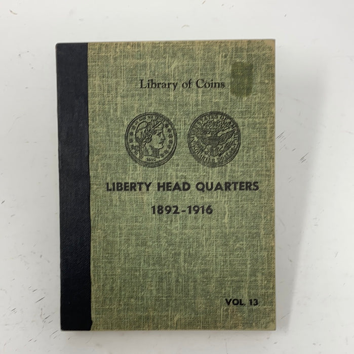 Library of Coins Vol 13 Liberty Head/Barber Quarters Coin Album-Used