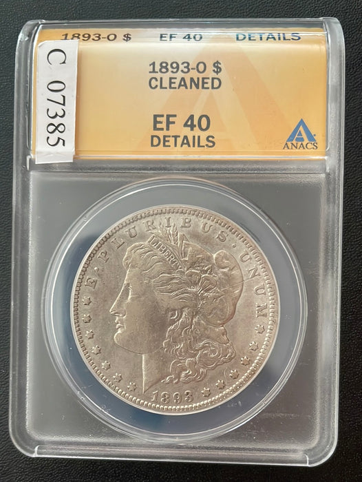 1893 O Morgan Dollar ANACS EF 40 Details Cleaned - US Coin