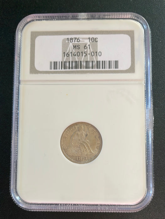 1876 Liberty Seated Dime NGC MS 61 - US Coin